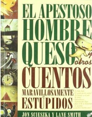EL APESTOSO HOMBRE QUESO