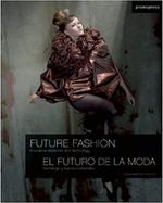 FUTURO-DE-LA-MODA--TECNOLOGIA-Y-NUEVOS-MATERIALES