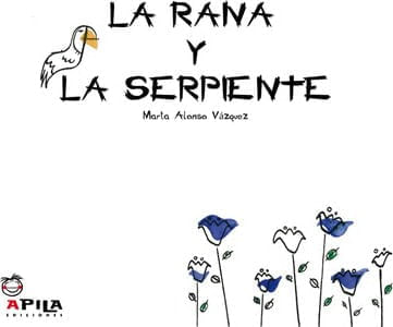 LA RANA Y LA SERPIENTE