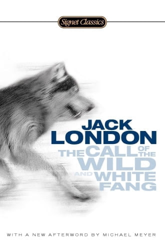 THE CALL OF THE WILD AND WHITE FANG