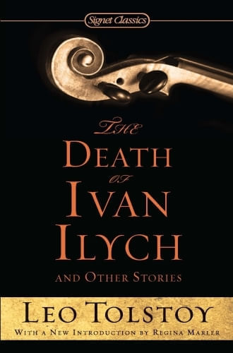 THE DEATH OF IVAN ILYCH AND OTHER STORIES