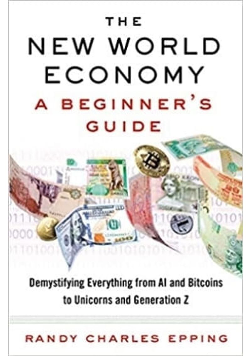 THE-NEW-WORLD-ECONOMY--A-BEGINNER-S-GUIDE