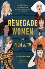 RENEGADE-WOMEN-IN-FILM-AND-TV