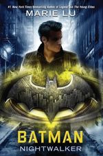 BATMAN--NIGHTWALKER