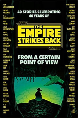 FROM A CERTAIN POINT OF VIEW: THE EMPIRE STRIKES BACK (STAR WARS)