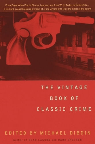 THE VINTAGE BOOK OF CLASSIC CRIME