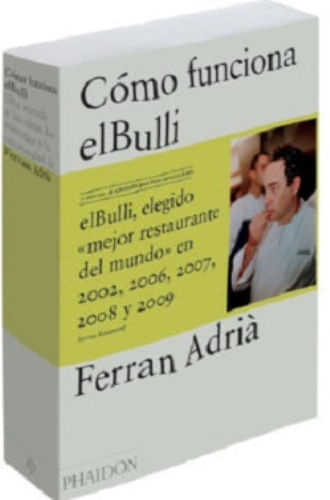 COMO FUNCIONA EL BULLI. LAS IDEAS,LOS MÉTODOS Y LA CREATIVID