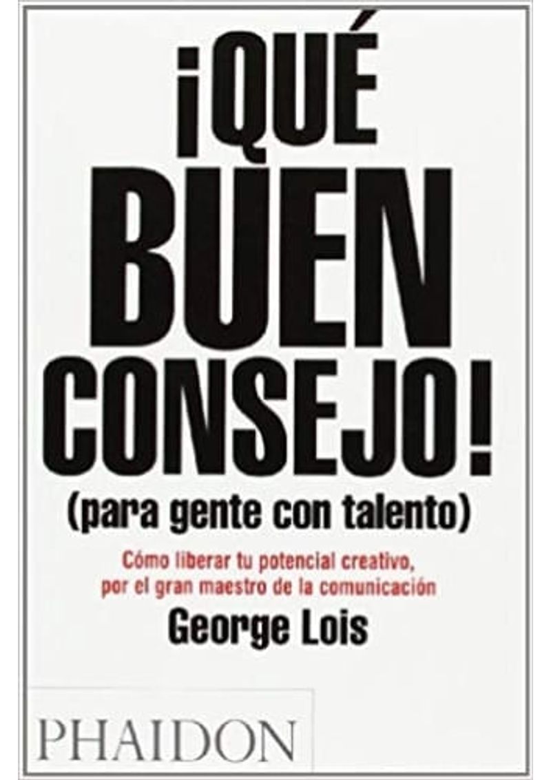 QUE-BUEN-CONSEJO---PARA-GENTE-CON-TALENTO-
