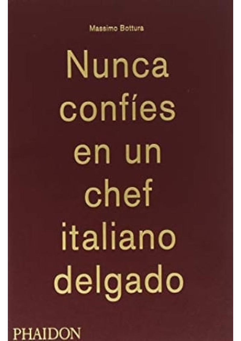 NUNCA-CONFIES-EN-UN-CHEF-ITALIANO-DELGADO