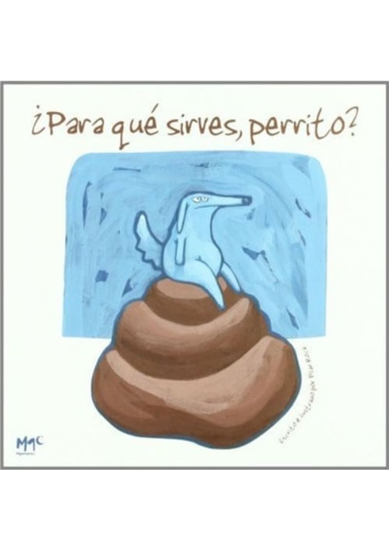 PARA-QUE-SIRVES-PERRITO-