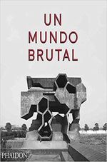 UN-MUNDO-BRUTAL