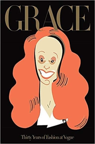 GRACE: THIRTY YEARS OF FASHION AT VOGUE