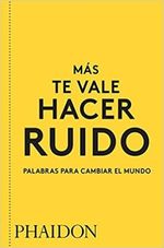 MAS-TE-VALE-HACER-RUIDO