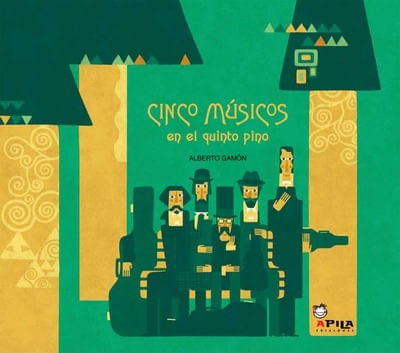 CINCO MUSICOS EN EL QUINTO PINO