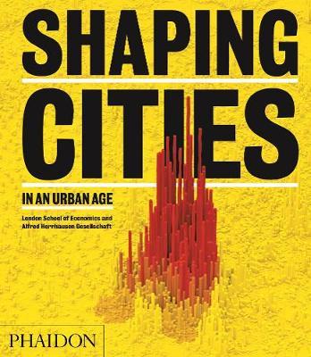 SHAPING CITIES