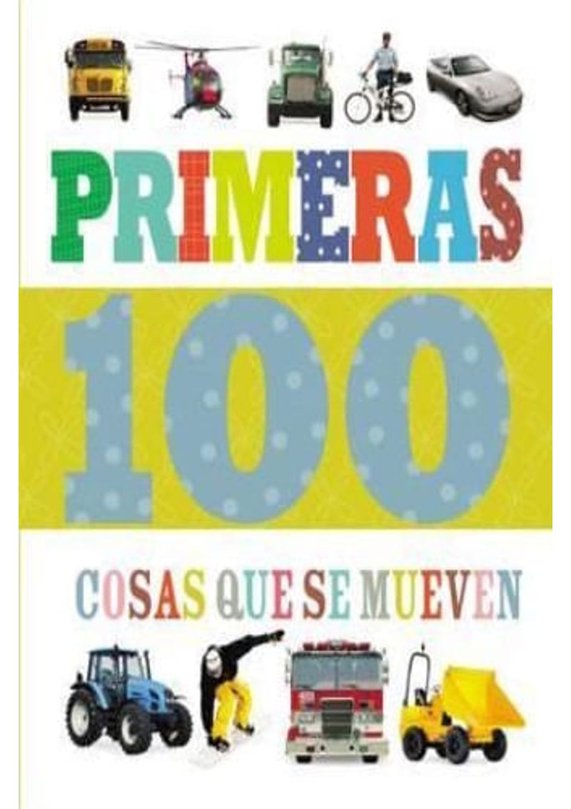 PRIMERAS-100-COSAS-QUE-SE-MUEVEN