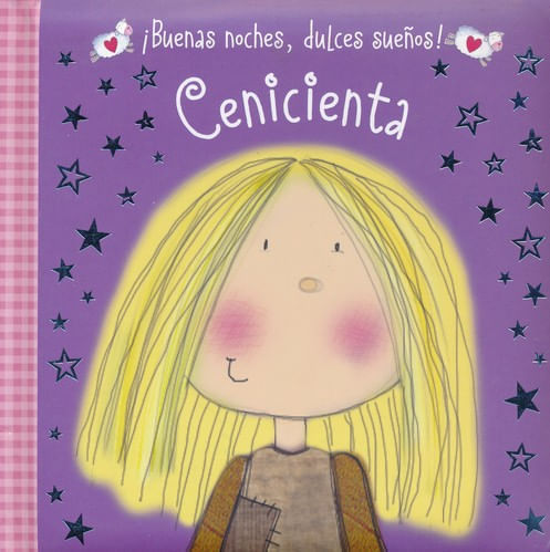 BUENAS NOCHES DULCES SUENOS - CENICIENTA