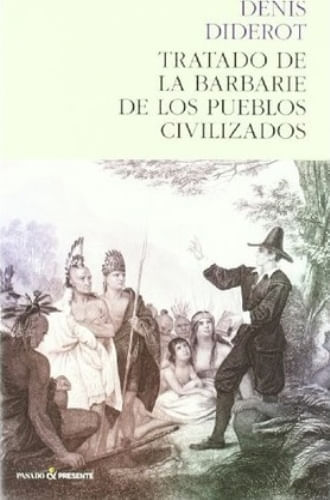 TRATADO DE LA BARBARIE DE LOS PUEBLOS CIVILIZADOS