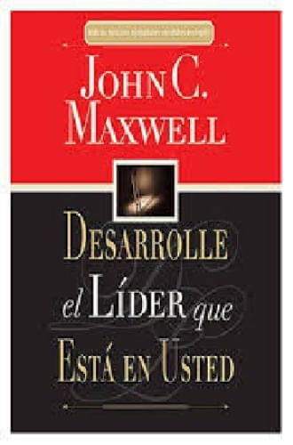 DESARROLLE EL LÍDER QUE ESTA EN USTED