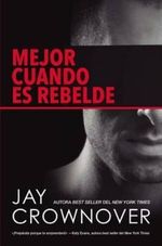 MEJOR-CUANDO-ES-REBELDE