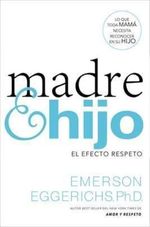 MADRE-E-HIJO---EL-EFECTO-RESPETO