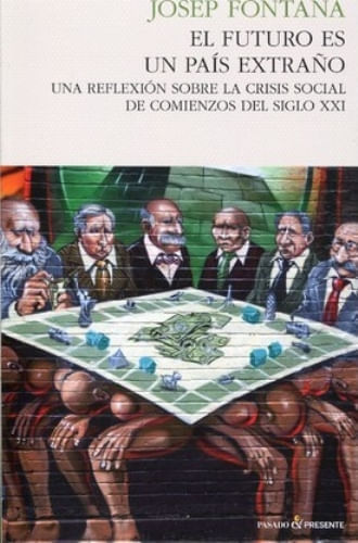 EL FUTURO ES UN PAIS EXTRAÑO