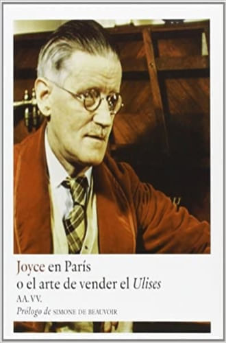 JOYCE EN PARIS O EL ARTE DE VENDER EL ULISES