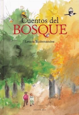 CUENTOS DEL BOSQUE