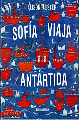 SOFIA VIAJA A LA ANTARTIDA