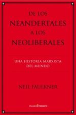 DE-LOS-NEANDERTALES-A-LOS-NEOLIBERALES
