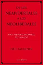 DE-LOS-NEANDERTALES-A-LOS-NEOLIBERALES