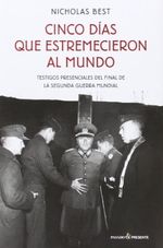 CINCO-DIAS-QUE-ESTREMECIERON-AL-MUNDO