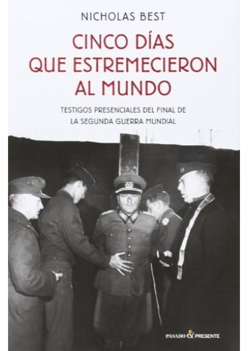 CINCO-DIAS-QUE-ESTREMECIERON-AL-MUNDO