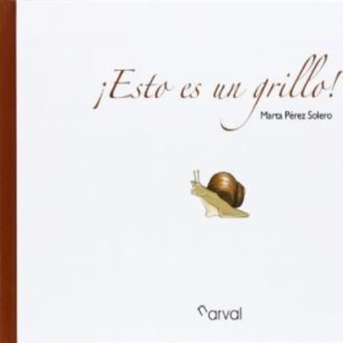 ESTO ES UN GRILLO!