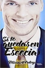 SI-TE-QUEDAS-EN-ESCOCIA