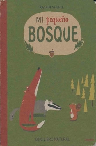 MI PEQUEÑO BOSQUE