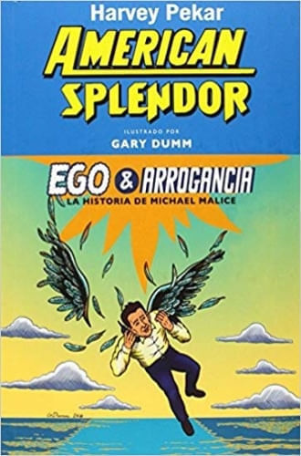 AMERICAN SPLENDOR - EGO & ARROGANCIA