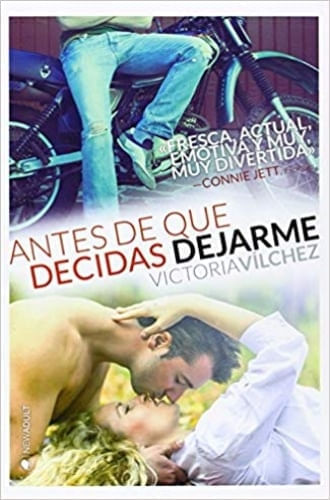 ANTES DE QUE DECIDAS DEJARME