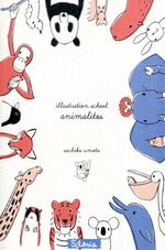 ILLUSTRATION-SCHOOL--ANIMALITOS