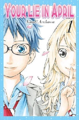 YOUR LIE IN APRIL VOL. 1