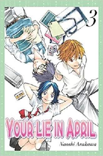 YOUR LIE IN APRIL VOL. 3