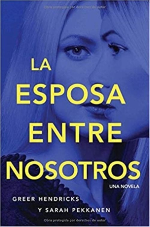 LA ESPOSA ENTRE NOSOTROS