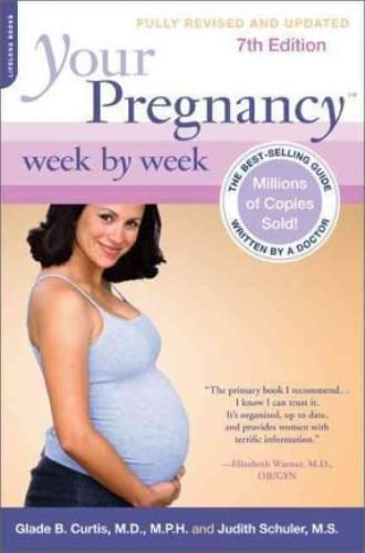 YOUR PREGNANCY WEEK BY WEEK