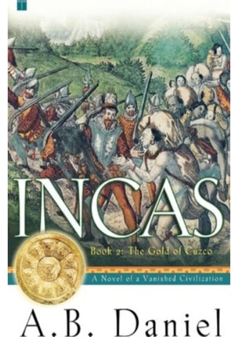 INCAS--BOOK-2--THE-GOLD-OF-CUZCO
