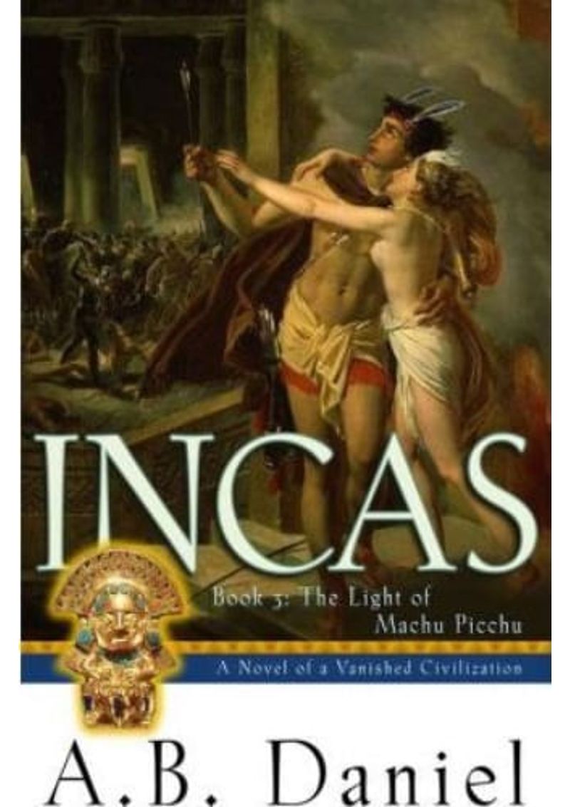 INCAS--BOOK-3--THE-LIGHT-OF-MACHU-PICCHU