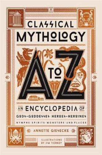 CLASSICAL MYTHOLOGY A TO Z