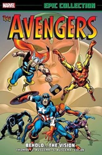 AVENGERS EPIC COLLECTION: BEHOLD THE VISION