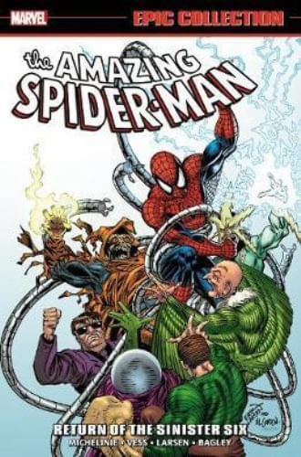 AMAZING SPIDER-MAN EPIC COLLECTION: RETURN OF THE SINISTER S