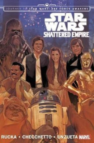 STAR WARS: JOURNEY TO STAR WARS - SHATTERED EMPIRE