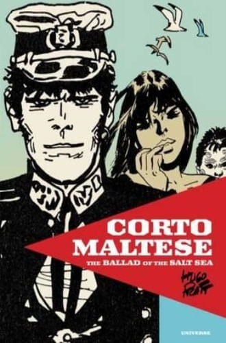 CORTO MALTESE: THE BALLAD OF THE SALT SEA